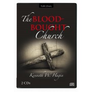 The Blood-Bought Church (2 CDs) - Kenneth W Hagin